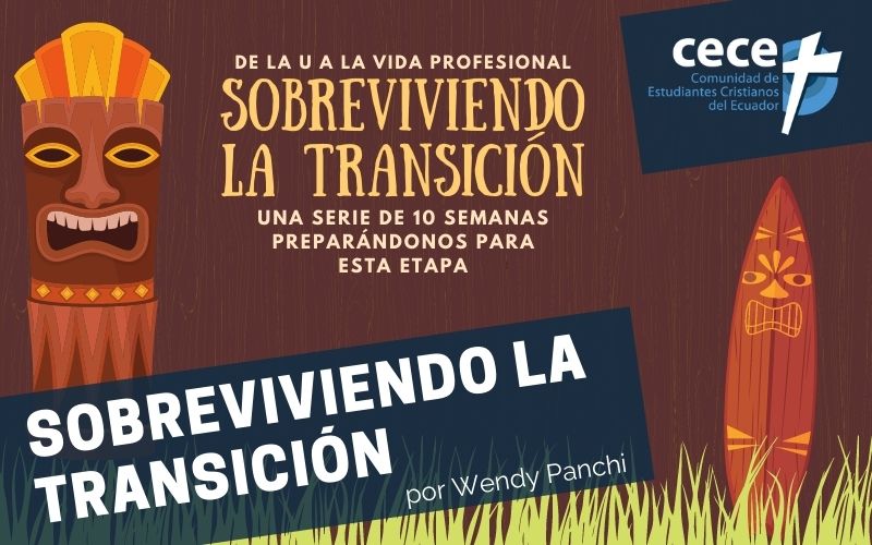 "Sobreviviendo la Transición" por Wendy Panchi (www.somoslacece.com)