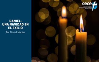 "Daniel: Una Navidad en el exilio" (www.somoslacece.com)