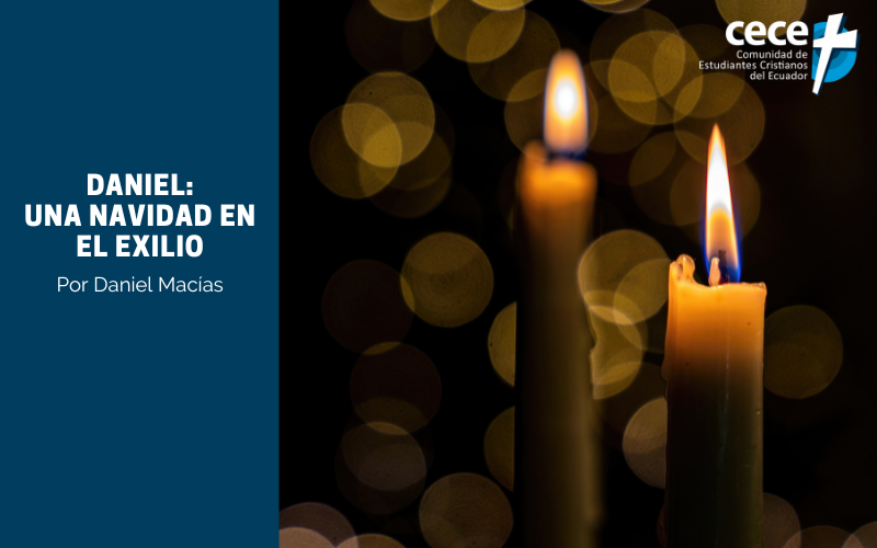 "Daniel: Una Navidad en el exilio" (www.somoslacece.com)